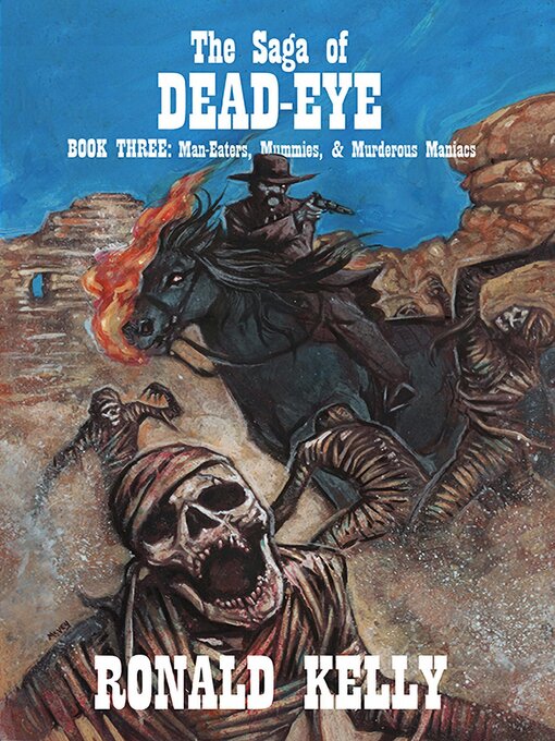 Cover image for The Saga of Dead-Eye, Book Three
